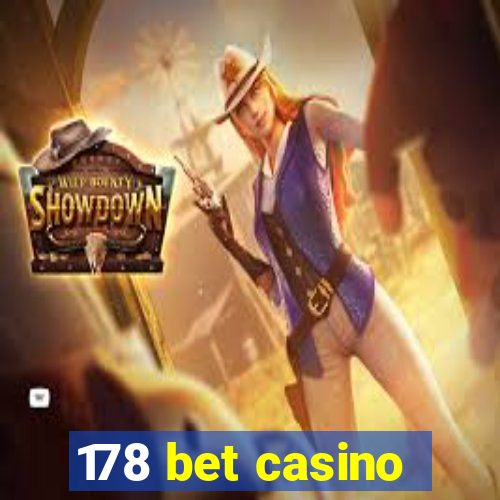 178 bet casino